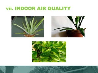 vii. INDOOR AIR QUALITY
 