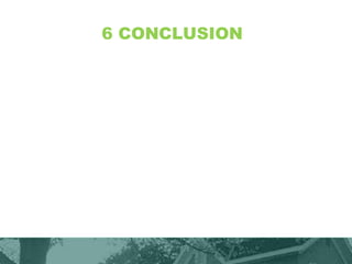 6 CONCLUSION
 