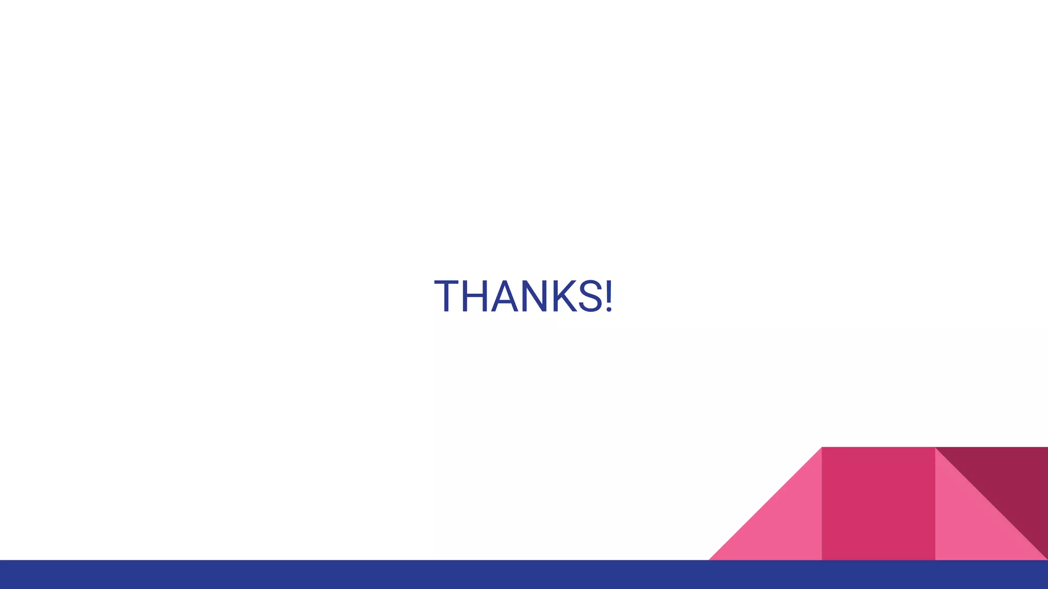THANKS!
 