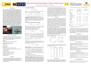 Improving Trauma Triage Models for Motor Vehicle Crashes
Yaoyaun Vincent Tana
, Michael Elliotta,b
, Carol Flannaganc
aUniversity of Michigan Department of Biostatistics, bInstitute for Social Research cUniversity of Michigan Transportation Research Institute
Introduction
Delta-v, a measure of the near-instantaneous change in vehi-
cle velocity after the impact of a crash, is a strong predictor of
severe injury. However, most prediction models of severe in-
jury use delta-v estimated during after crash investigations. Be-
cause a realistic and comprehensive real-time prediction model
would help Emergency Medical Services (EMS) allocate re-
sources more efﬁciently and reduce morbidity and mortality in
crashes, we develop a real-time prediction model using the ve-
hicle’s acceleration proﬁle during a crash, recorded by the vehi-
cle’s Event Data Recorder (EDR). We use functional data anal-
ysis (FDA) to estimate the mean trend of the acceleration and
then built our prediction model around summary measures of
the estimated mean trend (its absolute integral and absolute in-
tegral of its slope) as well as its residual variance. We applied
our method to the acceleration proﬁles recorded in 2002-2012
EDR reports from the National Transportation Safety Admin-
istration (NHTSA) website. We obtained our outcomes from
the National Highway and National Automotive Sampling Sys-
tem (NASS) Crashworthiness Data System (CDS) datasets of
the same years. Our results can be seen as an important step to-
wards the development of a comprehensive near real-time pre-
diction model for severe injury in a motor vehicle crash.
Dataset and variables
We have EDR data from 3,460 vehicles that were involved in
frontal impacts (direction of impact 0◦
to 40◦
and 320◦
to 350◦
)
from 2002-2012. We analyzed data from 249 usable crashes, of
which 27 had a severe injury outcome.
Outcome
• VAIS: Maximum AIS 3+ in vehicle (Yes/No)
Deceleration (crash pulse) Data
• Time (1 ms)
• Gs (9.8 m/sec2
)
Baseline Data
• Driver seat beat use (Yes/No/Not reported)
• Front-seat passenger belt use (Yes/No/No front-seat passen-
ger/Not reported)
• Curb weight (kgs)
• Body type (Car/Pickups & Vans/SUV)
• Multiple crash indication (Yes/No)
• Principal direction of force (o
)
• Sampling weight
Method
We used a two-stage approach with summary measures from a
1st
stage FDA model as inputs for the 2nd
stage model (Jiang et.
al., 2014). FDA requires converting observed values yi1, yi2, . . . , yimi
to a function yi(tij). For each crash, we considered four meth-
ods of estimating yi(tij).
3 millisecond (3mil) Method
ˆyi(tij) =
mi
l=1
bilφl(tij) (1)
where φl(tij) ≡ φl,d(tij) are basis splines matrices of degree d,
and φl,d(tij) was obtained by the recursion relation:
φl,d(tij) =
tij − κil
κi,l+d − κil
φl,d−1(tij) +
κi,l+1+d − tij
κi,l+1+d − κi,l+1
φl+1,d−1(tij).
(2)
κij were the internal knots set at 3 millisecond intervals.
Combinatorial (Combi) Method We considered all possible
combinations of choosing 5 internal knots out of the knots at
3 millisecond intervals. The optimum placement of knots was
determined by the placement that gave the smallest mi
j=1[yij −
ˆyi(tij)]]2
.
Penalized natural cubic splines (PNCS) Method
ˆyi(tij) =
mi
l=1
[yil − y(til)]2
+ λi
T
[L(til)]2
dti (3)
where L(t) = w0x + w1y (til) + . . . + wd−1yd−1
(til) + yd
(til)
and d is the degree of the polynomial. We estimated λi using
generalized cross-validation. (Ramsay et.al., 1997).
Mixed Model (MM) Method (Wang, 1998)
yi(tij) = β0i + β1itij +
mi−1
p=1
Zijpbp + ij ij
iid
∼ N(0, σ2
i ).
(4)
where ti ∈ [0, 1], (b1, b2, . . . , bn−1)T
∼ N(0, τ2
i I), ZiZT
i = Ωi,
and Ωi is an mi × mi matrix with the rows and columns deﬁned
as Ωk,l = 1
0 (tk − µ)+(tl − µ)+dt = 1
2[min(tk, tl)]2
max(tk, tl) −
1
6[min(tk, tl)]3
. The tuning parameter ˆλi could be estimated by
ˆλi = ˆσ2
i
miˆτ2
i
. tij in equation (4) was a transformation from the
original time ˜tij given by tij =
˜tij−min
j
(˜tij)
max
j
(˜tij)−min
j
(˜tij)
so that ti1 = 0 <
ti2 < . . . < timi
= 1.
We obtained Zi by estimating the Cholesky decomposition of
Ωi using Smith’s (1995) method. We used standard linear mixed
model programs to estimate ˆyi(tij) as
ˆyi(tij) = ˆβ0i + ˆβ1itij +
mi−1
p=1
Zijp
ˆbp. (5)
Summary measure For each crash pulse estimated under the
four FDA methods, we computed four summary measures:
1. ˆG = ti
|ˆyi(tij)|dti - Absolute area under the deceleration pro-
ﬁle. This could be seen as an estimation of total delta-v.
2. ˆg = ti
|ˆyi(tij)|dti - Absolute integral of the slope of ˆyi(tij) for
the duration ti. This measure gave a sense of the amount of
ﬂuctuation in ˆyi(tij).
3. ˆσ2
- The residual variance of ˆyi(tij).
4. tt025 - Time the crash pulse took to return to within ±0.25Gs.
Predicting severe injury risk. We merged the chosen sum-
mary measures together with VAIS and baseline data: driver
seat belt use, front-seat passenger belt use, curb weight, body
type, and multiple crash indicator. We applied the weighted
logistic regression and ran an all-subset analysis on the nine
covariates (summary measures in chosen form). We obtained
three models: 1. Model with the highest ROC (Model A),
2. Model with the highest ROC excluding any summary mea-
sure (Model B), and 3. Centered summary measures in model
A and their squared terms with baseline model A covariates
(Quadratic Model A). We compared the ROC between these 3
models by running 1,000 bootstrap samples. To complement
the weighted ROC results, we plotted the weighted precision-
recall (PR) curve (Davis and Goadrich, 2006) and constructed
a false discovery rate (FDR) table. Finally, we conducted a
leave-one-out cross-validation (CV) to investigate how well our
models would perform given new data.
Results
We selected the summary measures computed under the MM
method and log-transformation of the summary measures be-
cause its CV results were better compared to the model with the
highest ROC. Our all-subset analysis produced a Model A con-
sisting all covariates except log(ˆg). The coefﬁcients of log( ˆG),
log(tt025), belted driver, and multiple crash were signiﬁcant.
Model B consisted of all baseline covariates. The coefﬁcients
of belted driver and multiple crashes were signiﬁcant. Because
ROC of quadratic model A was smaller compared to model A,
we shall not focus on quadratic model A.
The weighted ROC of Model B was to the right of Model A
for false positive rates between 0 and 0.8. The loess PR curve
of model B was on the left of model A for all recall values
(Figure 1). FDR table (Table 1) reﬂected results similar to the
PR curve (Figure 1). The leave-one-out cross-validation results
were generally similar to non cross-validation results but with
the weighted ROCs shifted right, weighted PR curves shifted
left, capture rates decreased, and FDR increased for all three
prediction models (Results not shown here).
Figure 1: Weighted Reciever Operating Curves (ROC) and Precision-Recall
(PR) Curves for Models A and B.
0.0 0.2 0.4 0.6 0.8 1.0
0.00.20.40.60.81.0
False Positive Rate
TruePositiveRate
Receiver Operating Curves for Models A and B
Model A
Model B
0.0 0.2 0.4 0.6 0.8 1.0
0.10.20.30.40.5
Recall
Precision
q
q
q
q
q
q
q
q
q
q
qq
qq
q
q
q
q
qq
q
q
q
qq
qq
qqqq
qq
q
q
qq
qq
qqqqqqqqq
qq
qqqqq
qqqqqqqqqqqqqqqqqqqqqqqqq qqqqqqqqq
qqq qqq
qq
qqqqqqqqqqqqqqqqqqqqqqqqqqqqqqqqq qqqqqqqqqqqqqqqqqqqqqqqqqqqqqqqqqqqq qqqqqqqqqqqqqqqqqqqqqqqqqqqqqqqqqqqqqqqqqqqqqqqqqqqqqqqqqqqqqqqqqqqqqqqqqqqq
Model A
Model B
Precision Recall Curves for Models A and B
Table 1: Fraction of AIS 3+ Injury Crashes Captured and Associated Frac-
tion of Crash that are not AIS 3+ [False Discovery Rate (FDR)] at various
thresholds of injury risk cutpoints.
Model A Model B
Cutpoints (%) Captured (%) FDR (%) Captured (%) FDR (%)
1 93.60 94.95 87.90 97.22
2 81.04 88.50 54.41 95.63
3 77.45 85.54 44.88 94.46
4 76.07 81.09 40.47 90.72
5 71.13 82.10 24.92 87.28
6 71.13 82.09 17.17 86.32
7 70.32 81.30 17.17 82.85
8 70.32 79.44 17.17 80.71
9 46.36 78.87 17.17 80.71
10 46.36 78.81 17.17 80.71
15 44.17 68.74 17.17 68.46
20 40.74 63.27 17.17 47.76
25 40.74 60.36 17.17 47.76
30 40.16 37.73 2.45 83.15
Discussion
We successfully developed a new severe injury risk prediction
model able to estimate the probability of a severe injury in a
motor vehicle crash near real-time. Model A performed fairly
Table 2: Coefﬁcient Estimates for model A and B with weighted ROC.
Model A Model B
Parameter/Statistic Estimate (Conf. Int) Estimate (Conf. Int)
log( ˆG) 3.34 (1.43, 5.25)∗∗
log(ˆσ2
) 0.19 (-0.41, 0.80)
log(tt025) -6.07 (−10.05, −2.07)∗∗
Driver belt use
Belted -2.95 (−4.55, −1.36)∗∗∗
-3.23 (−4.79, −1.68)∗∗∗
Not reported 2.77 (-0.58, 6.13) 0.25 (-1.78, 2.29)
Not belted
Front-seat passenger belt use†
Belted 1.79 (-1.99, 5.58) 1.01 (-1.66, 3.69)
No front passenger 2.52 (-0.23, 5.28) 1.58 (-0.34, 3.50)
Not belted
Curb weight 0.0003 (-0.001, 0.002) -0.0007 (-0.003, 0.001)
Body type
Car 0.85 (-1.43, 3.14) 0.96 (-1.15, 3.07)
Pickup or Van -0.58 (-2.88, 1.72) 0.31 (-1.49, 2.12)
SUV
Multiple crashes?
Yes 5.20 (1.09, 9.31)∗
2.04 (0.11, 3.96)∗
No
ROC 0.93 0.78
ROC A - ROC B 0.151 (0.040, 0.227)
† Crashes not reporting front-seat passenger belt status were the same with driver belt status.
* 0.01 ≤ p < 0.05; ** 0.001 ≤ p < 0.01; *** p < 0.001.
well in predicting the severe injury crashes from our data (ROC 0.93). We
used a novel variable – the crash pulse – as the main variable in our regres-
sion model. We were not aware of any such applications of FDA to crash
pulses to predict severe injury risk in trauma literature. The summary mea-
sures we deﬁned were new in trauma research and helped us avoid problems
we faced when deﬁning ˆyi(tij) for each crash with a different set of linear
combination of functions.
Limitations
A majority of our frontal crashes (92.4%) were unusable because vehicle
acceleration was not reported. A comparison (results not shown here) be-
tween the demographics (driver’s age, sex, belt use, and intrusion, front-seat
passenger belt use, maximum vehicle injury severity, and sampling weight)
of eligible and ineligible crashes showed no signiﬁcant difference except
for driver intrusion. This implied that excluded crashes had greater rates of
driver intrusion, suggesting that our analytic dataset may under-report the
most severe crashes.
Future direction
• Develop a separate prediction model that uses information from the ad-
justed velocity change instead of acceleration.
• Develop a method to combine the crash pulse and adjusted velocity change
model.
• Add the lateral, vertical, and rollover of crash pulse and adjusted velocity
components into the model.
• Develop a joint model to compute the FDA estimates and logistic regres-
sion model in a single step. This will make estimated coefﬁcients more
efﬁcient i.e. smaller estimated variance.
References
• Davis, J., Goadrich, M. (2006). The Relationship Between Precision-Recall and ROC Curves. Proceed-
ings of the 23rd International Conference on Machine Learning, Pittsburgh, PA.
• Jiang, B., Wang, N., Sammel M.D., Elliott M.R. (2014). Modeling short- and long-term variability of
variation of follicle stimulating hormone as predictors of severe hot ﬂashes in Penn Ovarian Aging Study.
Submitted for publication.
• Ramsay, J.O., Heckman, N., and Silverman, B.W. (1997). Spline smoothing with model-based penalties.
Behav. Res. Meth. Ins. C., 29(1):99-106.
• Smith, S. P. (1995). Differentiation of the Cholesky Algorithm. J. Comput. Graph. Stat., 4:134-147.
• Wang, Y. (1998). Mixed-Effects Smoothing Spline ANOVA. J. R. Stat. Soc. Ser. B Stat. Methodol.,
60:159-174.
Acknowledgments
We would like to acknowledge the help of Dr. Patrick Carter and Dr. Jonathan Rupp in providing an under-
standing of the background and goals of the analysis. This work was supported jointly by Dr. Michael Elliott
and an MCubed project awarded to Drs. Patrick Carter, Jonathan Rupp and Carol Flannagan.
 