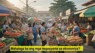 Mahalaga ba ang mga negosyante sa ekonomiya?
 