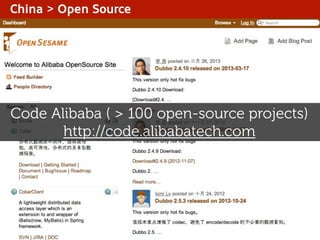 China > Open Source

Code Alibaba ( > 100 open-source projects)
http://code.alibabatech.com

 