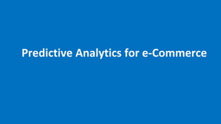 5 Benefits of Predictive Analytics for E-Commerce | PDF