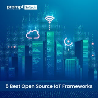 5 Best Open Source IoT Frameworks