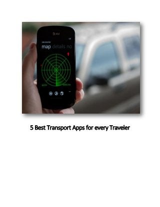 5 Best Transport Apps for every Traveler
 