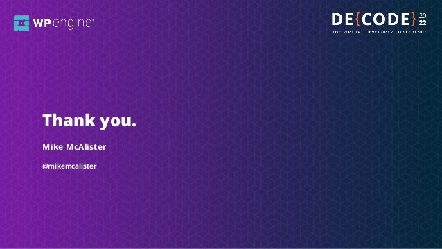 @mikemcalister
Thank you.
Mike McAlister
 