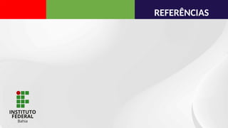 REFERÊNCIAS
 