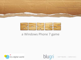 a Windows Phone 7 game 