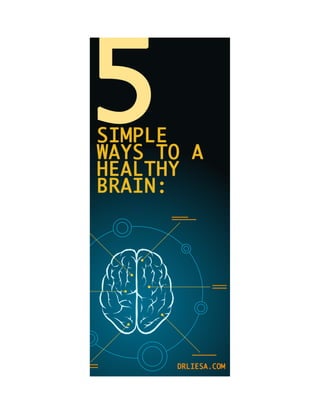 5 Simple Ways To A Healthy Brain