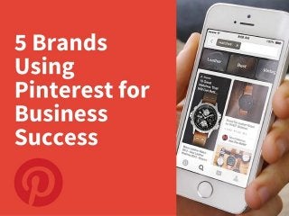 5 brands using pinterest for business success