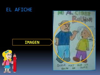 EL AFICHE
IMAGEN
 