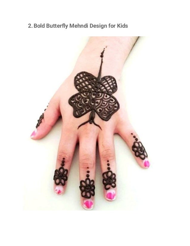 5 Butterfly Mehndi Designs for Kids,2019