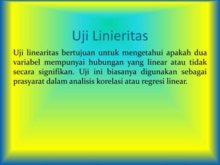uji linieritas | PPTX