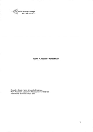 WORK PLACEMENT AGREEMENT AND DESCRIPTION