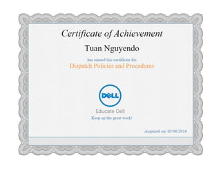 Dell Certification for Dispatch Policies and Procedures - Tuan Nguyendo