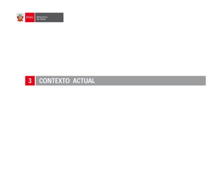3 CONTEXTO ACTUAL
 