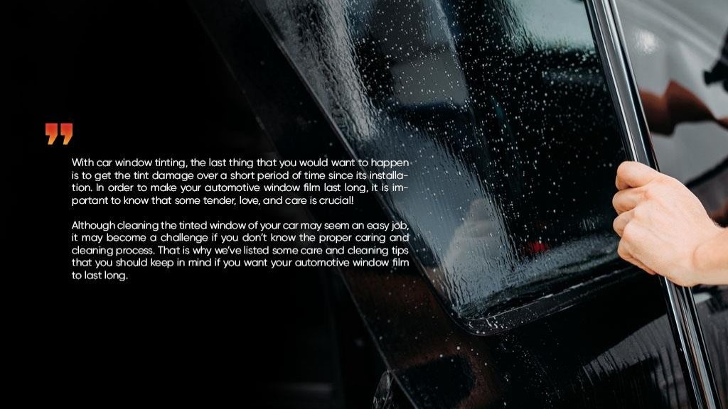 5 care and cleaning tips for newly tinted car windows