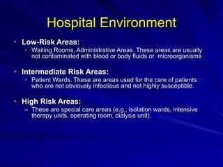 High Risk Ward 5 Care of hospital equipment (decontamination process.ppt