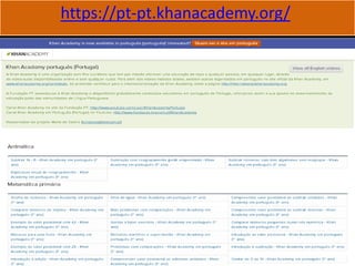 https://pt-pt.khanacademy.org/
 