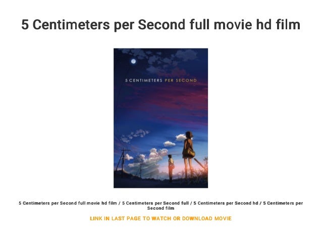 5 Centimeters per Second full movie hd film