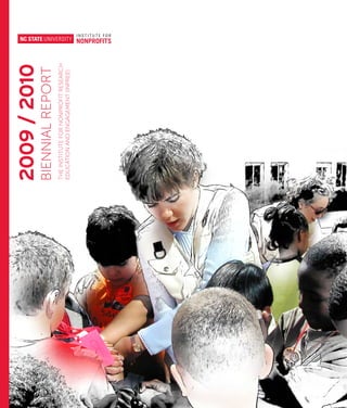 2009/2010
THEINSTITUTEFORNONPROFITRESEARCH
EDUCATIONANDENGAGEMENT(INPREE)
BIENNIALREPORT
 
