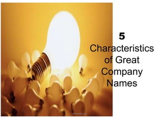 5 Characteristics of Great Company Names jimsindia.org 