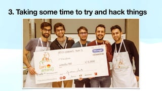 3. Taking some time to try and hack things
 