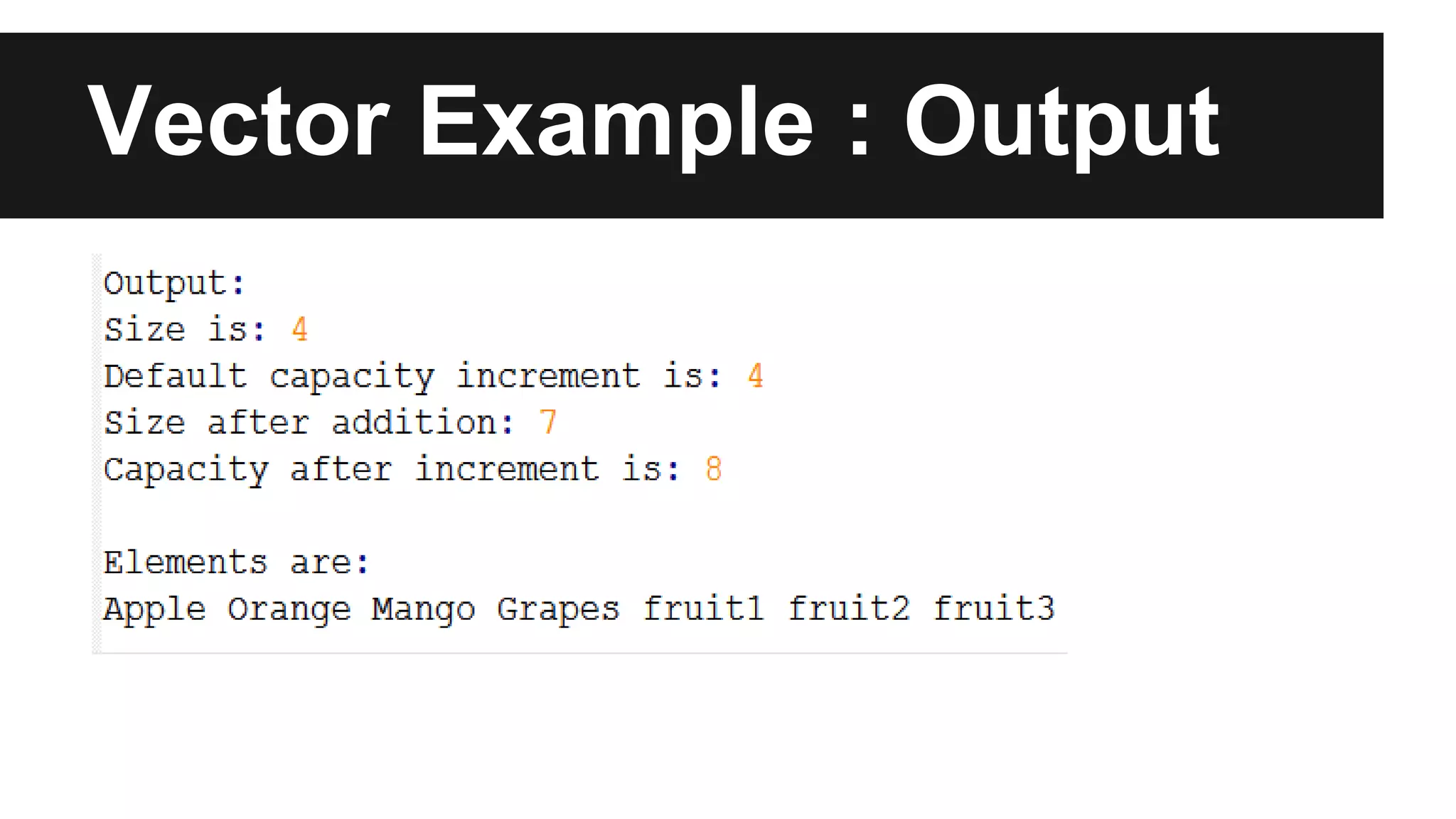 Vector Example : Output
 