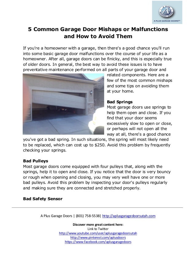 5 Common Garage Door Mishaps Or Malfunctions And How To