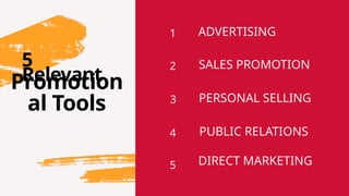 Promotional Tools Notes 5 Common Promotional Tools.pptx Principles of Marketing | PPTX