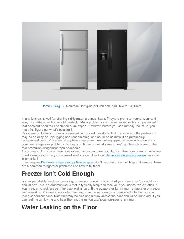 5 common refrigerator problems and how to fix them!