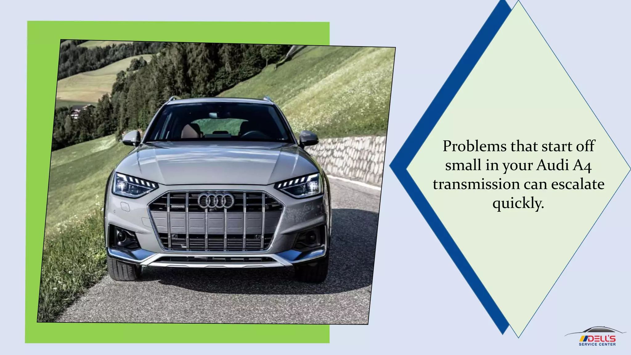 5 Common Signs of Audi A4 Transmission Failure | PPTX
