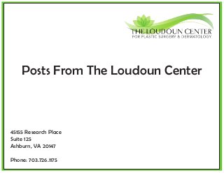 45155 Research Place
Suite 125
Ashburn, VA 20147
Phone: 703.726.1175
Posts From The Loudoun Center
 