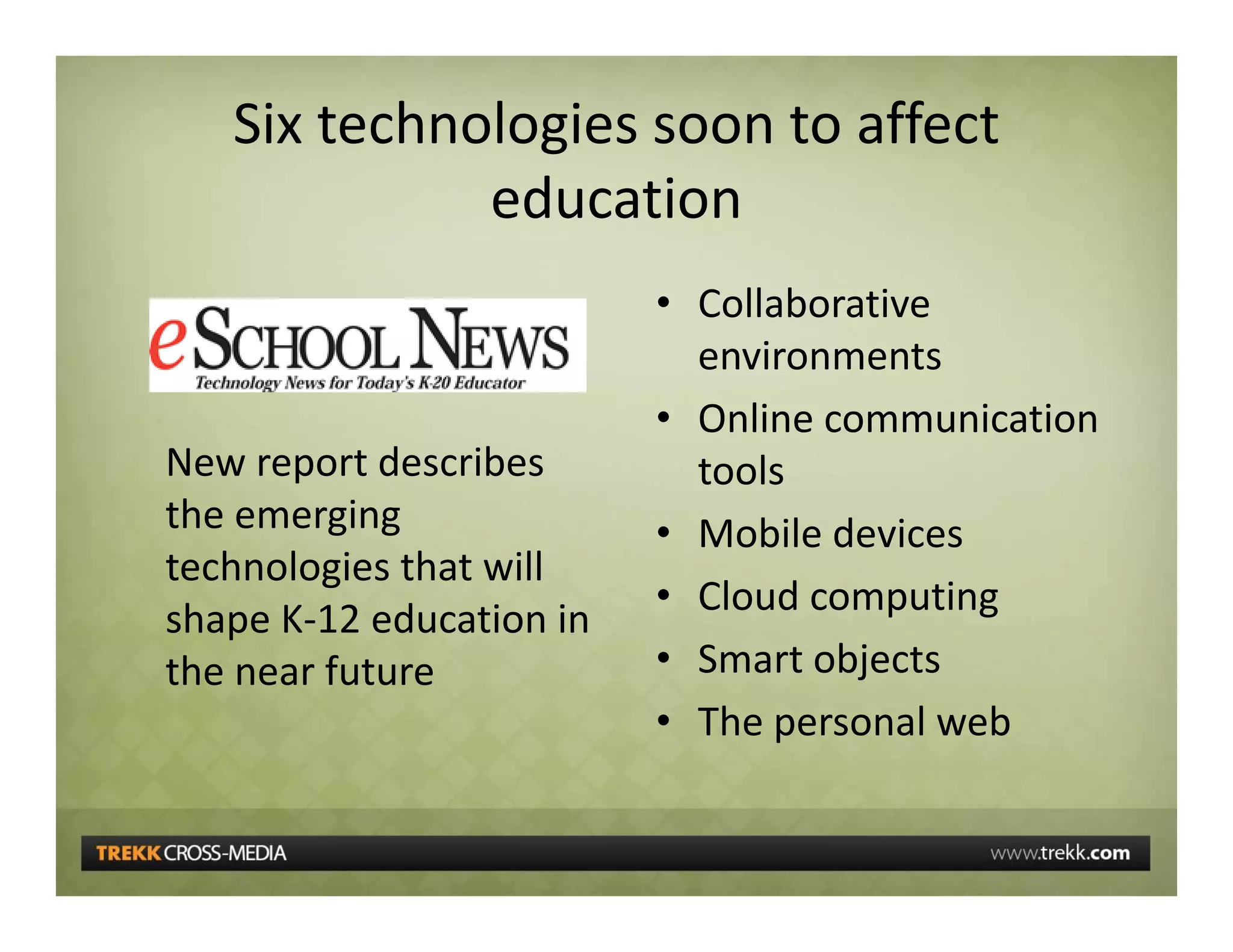 5 Communications Trends Affecting Business And Education