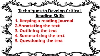 Outlining Examples Critical Reading #5Copy_Critical Thinking and Reading for Grade 11 | PPTX