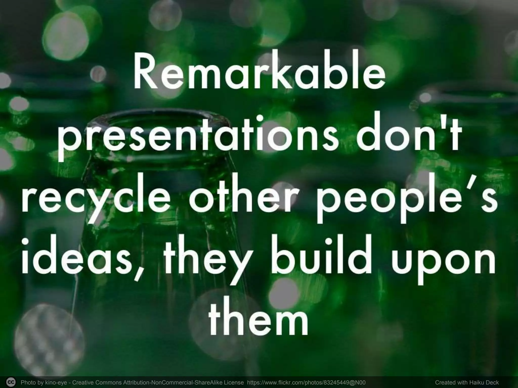 Photo by kino-eye - Creative Commons Attribution-NonCommercial-ShareAlike License https://www.flickr.com/photos/83245449@N00 Created with Haiku Deck
 