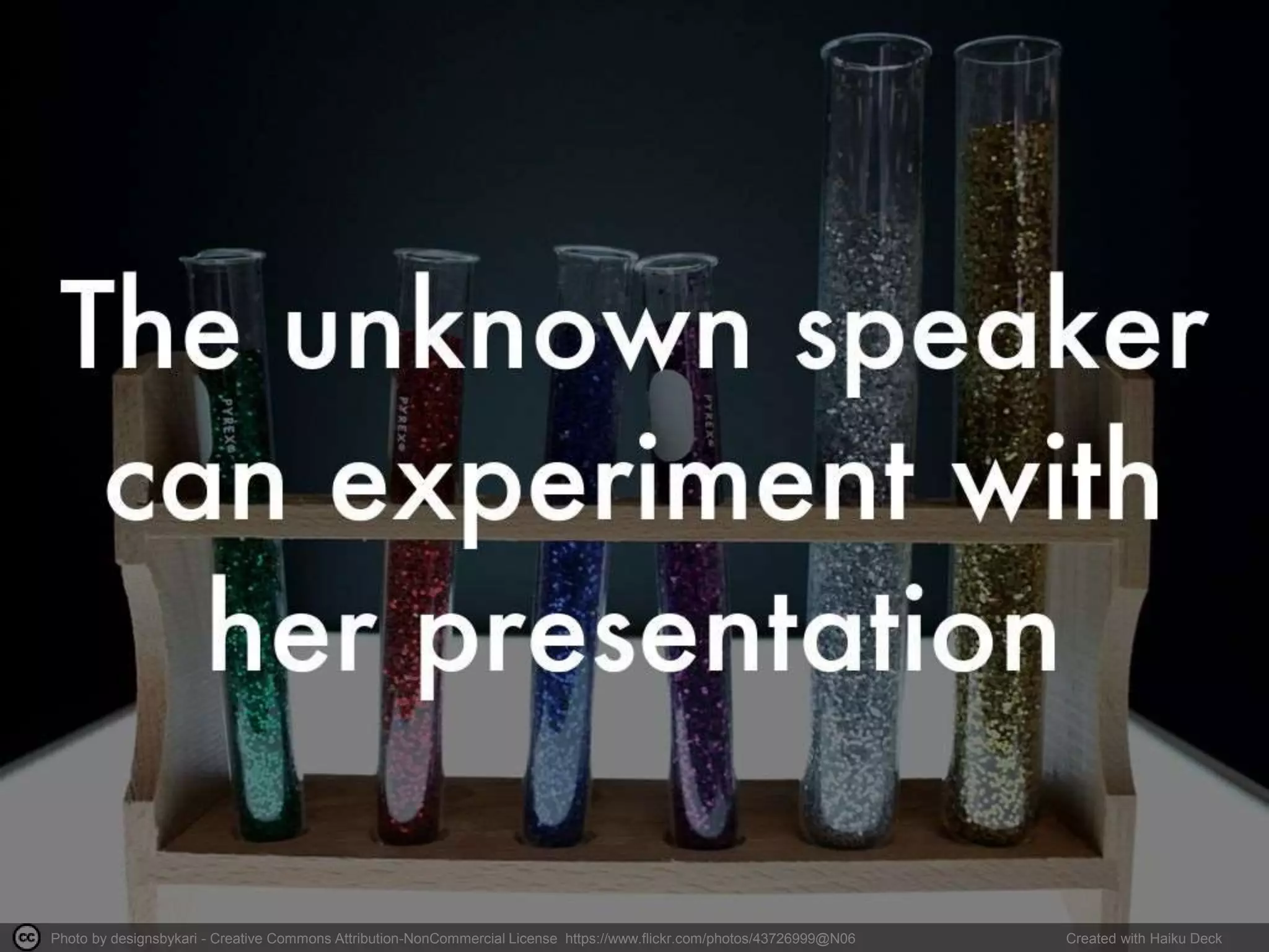 Photo by designsbykari - Creative Commons Attribution-NonCommercial License https://www.flickr.com/photos/43726999@N06 Created with Haiku Deck
 