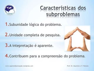O Problema