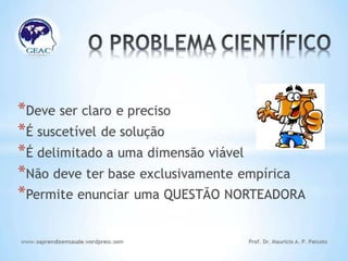 O Problema