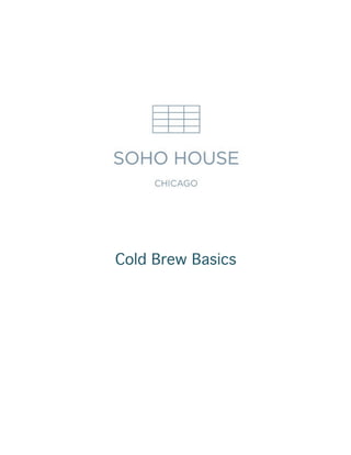 Cold Brew Basics
 