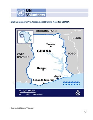14
UNV volunteers Pre-Assignment Briefing Note for GHANA
Dear United Nations Volunteer,
 
