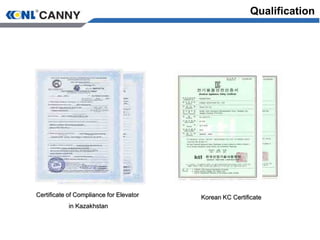 Certificate of Compliance for Elevator
in Kazakhstan
Korean KC Certificate
Qualification
 