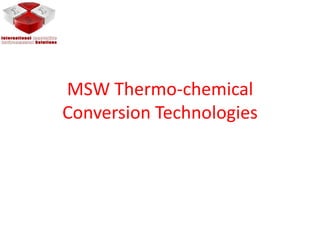 integrated green Technologies for MSW