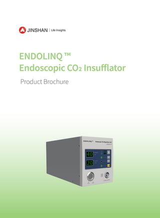 Product Brochure
ENDOLINQ ™
Endoscopic CO2 Insufflator
 