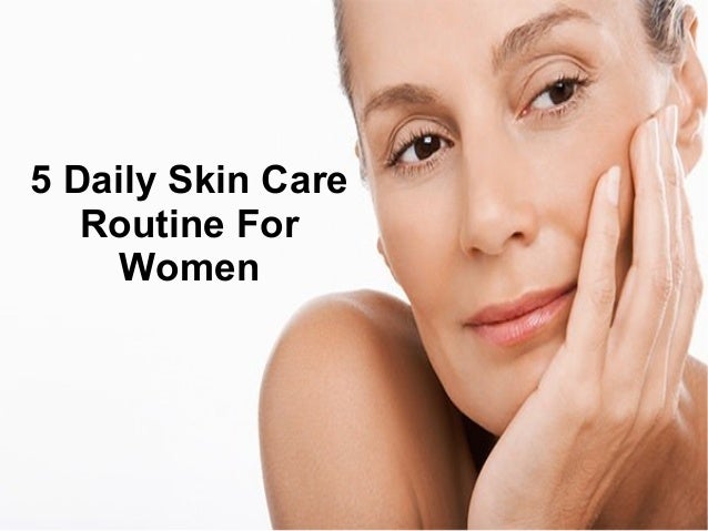 face care routine for women