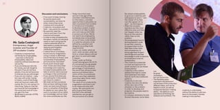 Discussion and conclusions:
•	 If we want to keep moving
forwards equity and
sustainability, we have no
other choice than to be
creative and innovative!
•	 Creativity, innovation and
faith – key points for success.
•	 Be optimist, take the
chance and learn from the
experienced people.
•	 In orderto staycompetitivefor
the labourmarket, an individual
needsto reach and graspthe
creative potentialwhich on
dailybases is usuallydormant,
sleepingwithforgotten
childhood’sfreedoms.
•	 Creative force is limitless,
bound only by imagination,
using it wisely is definitely
one of the keys to dream, and
sustainable employability,
and should be cherished!
•	 Rural youth should open
their minds and show their
knowledge and creativity,
increase employability and
take an active role to pursue
a change in the community!
•	 If you cannot find what you
are looking for in the world,
you have to create it.
•	 We shall not fool ourselves
that we have nothing to lose
when we have everything to
lose in a situation of deciding
to rebate our own value. Our
work is a product of our skills,
our knowledge, and our time.
Our time constitutes our life.
•	 Today more than ever,
we live in the age of the
unlimited. Unlimited access
to information, unlimited
opportunities to education, to
start a business from scratch,
to introduce an innovation,
to develop a project, to give
a chance to an idea, to pave
your own way up and make
a success out of you. We do
not need to be employed by
somebody else, to be picked
up out of many, to be chosen
in a selection process, to be
defined by a position and
designed according to job
requirements!
•	 It does not matter what we
want, what we plan, what we
think or dream about until we
get down to work and make
it happen.
•	 Today I woke up finding
myself belonging to the 22.1%
of unemployed young people
in Europe and the unknown
percentage of individuals in
the world that refuse to stay
passive and behave like a
victim of the circumstances.
We are more than statistics,
more than labor force, more
than employees!
•	 The value of our productivity,
imagination and time is not
to be measured only with
money. We were given our
gifts to give them away
and this is the ultimate
satisfaction we can get in
the pursuance of a career.
Our dream employability
is up to our creativity and
willingness to test it. “I am
the master of my fate.
I am the captain of my
soul” - by Hemingway.
•	 Often the simplest
solutions are the most
effective ones and they
can happen when we
focus on the solution
rather than on the
problem.
•	 Allyoung people haveto
be empowered in order
to usetheircreativity,
to supportthemto find
theirbest intheirskills
and competences,to
encouragethemto learn
newthings and usetheir
knowledge in orderto become
an employee oreven an
entrepreneur.
•	 The creativity’s potential
is a tool and approach for
youth workers so can foster
employability!
•	 Creativity is the creative
abilities that help to create
and implement new ideas
that do not fit into traditional
patterns.
•	 Creativity is not only
creative, but also the ability
of the new view of the
situation or the problem.
In order to develop and
progress, the people need to
be creative.
•	 It is always necessary to look
forward because, some ideas
Mr. Saša Cvetojević
Entrepreneur, Angel
investor and Founder of
ZIP incubator Croatia
•	 Creativityisimportantbut
notthekeyforemployability
–executionisthekeyfor
employability.Ideasand
creativitywithoutexecutionare
notworthy.
•	 Ifyou are doingyourjob only
formoney,youwillnot getto
the point. Ifyou do not have
passion, ifyou do not have love
inwhatyou do,youwillnot get.
•	 Ifyou are not creative – copy,
but copywith pride. Coping
in history, most of the things
what we have are made with
coping. But it is not coping, it is
improving. Today on internet
you have allthe knowledge in
the world and most of it you
can get it for free.
•	 Bethe best inyourjob. LISTEN,
READ, LEARN!
can
be good
nowadays,
but not tomorrow.
•	 The flexibility plays
important role because it
can be base ofthe production
different ideas, and can be
helpfulin work, as wellas
to keep the decision-making
ability - the abilityto such
operations ofthinking, the
analysis and synthesis.The
creativity is unthinkable
without the abilityto add new
items to the project, thereby
making it more perfect.
2928
 