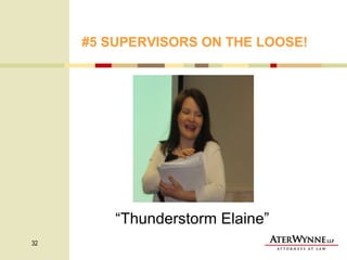 #5 SUPERVISORS ON THE LOOSE!   “ Thunderstorm Elaine” 