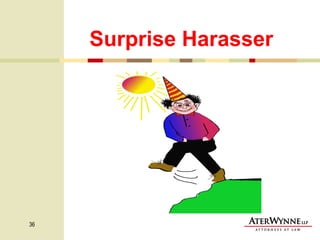 Surprise Harasser 
