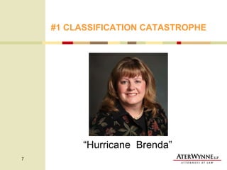 #1 CLASSIFICATION   CATASTROPHE “ Hurricane  Brenda” 