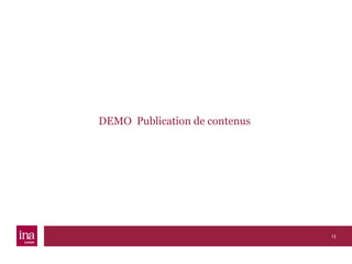 DEMO  Publication de contenus 